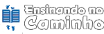 Ensinando no Caminho
